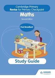 Cambridge Primary Revise for Primary Checkpoint Mathematics Study Guide Second edition - MPHOnline.com