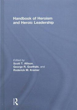 Handbook of Heroism and Heroic Leadership - MPHOnline.com