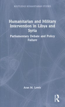 Humanitarian and Military Intervention in Libya and Syria - MPHOnline.com