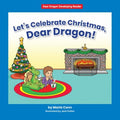 Let's Celebrate Christmas, Dear Dragon! - MPHOnline.com