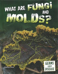 What Are Fungi and Molds? - MPHOnline.com