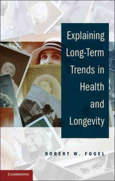 Explaining Long-Term Trends in Health and Longevity - MPHOnline.com