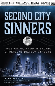 Second City Sinners - MPHOnline.com