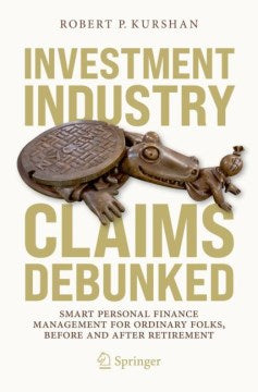 Investment Industry Claims Debunked - MPHOnline.com