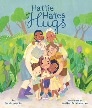 Hattie Hates Hugs - MPHOnline.com