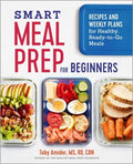 Smart Meal Prep for Beginners - MPHOnline.com