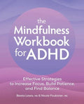 The Mindfulness Workbook for ADHD - MPHOnline.com