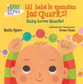 El beb? adora los quarks / Baby Loves Quarks - MPHOnline.com