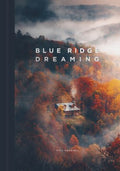 Blue Ridge Dreaming - MPHOnline.com