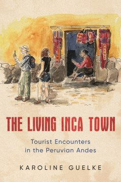 The Living Inca Town - MPHOnline.com