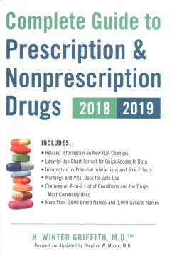 Complete Guide to Prescription & Nonprescription Drugs, 2018-2019  (Complete Guide to Prescription & Nonprescription Drugs) (REV UPD) - MPHOnline.com