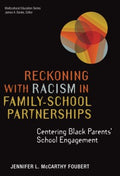 Reckoning With Racism in Family?School Partnerships - MPHOnline.com