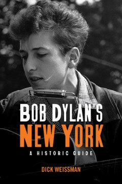 Bob Dylan's New York - MPHOnline.com