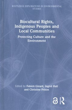 Biocultural Rights, Indigenous Peoples and Local Communities - MPHOnline.com