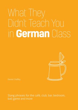 What They Didn't Teach You in German Class - MPHOnline.com