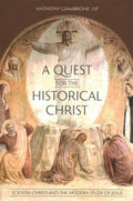 A Quest for the Historical Christ - MPHOnline.com