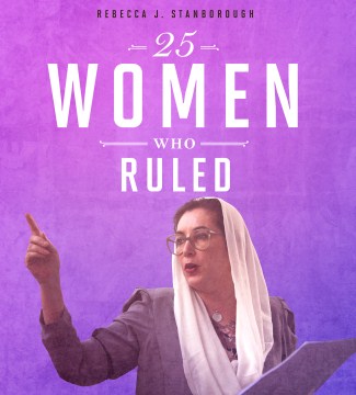 25 Women Who Ruled - MPHOnline.com