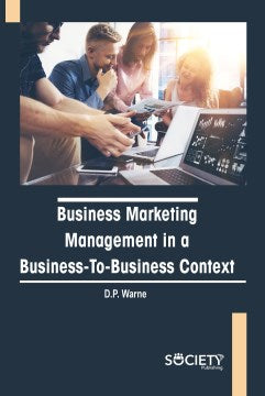 Business Marketing Management in a Business-to-business Context - MPHOnline.com