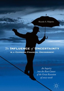 The Influence of Uncertainty in a Changing Financial Environment - MPHOnline.com