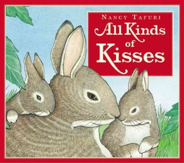 All Kinds of Kisses - MPHOnline.com