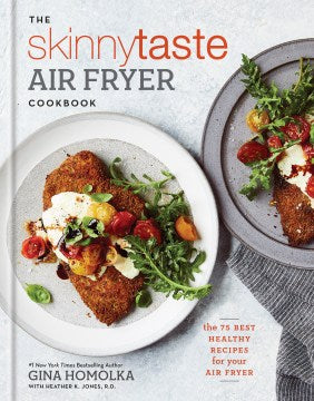 The Skinnytaste Air Fryer Cookbook - MPHOnline.com