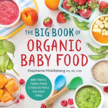 The Big Book of Organic Baby Food - MPHOnline.com