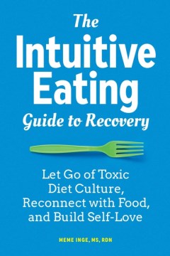 The Intuitive Eating Guide to Recovery - MPHOnline.com