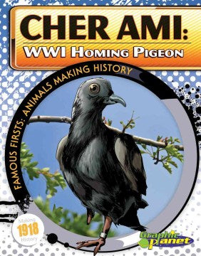 Cher Ami: Wwi Homing Pigeon - MPHOnline.com