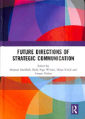 Future Directions of Strategic Communication - MPHOnline.com