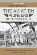 The Aviation Pioneers of Mccook Field - MPHOnline.com