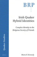 Irish Quaker Hybrid Identities - MPHOnline.com