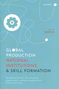 Global Production, National Institutions, and Skill Formation - MPHOnline.com