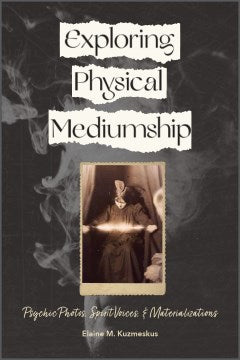 Exploring Physical Mediumship - MPHOnline.com