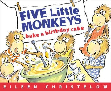 Five Little Monkeys Bake A Birthday Cake - MPHOnline.com