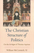 The Christian Structure of Politics - MPHOnline.com