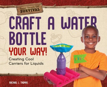 Craft a Water Bottle Your Way! - MPHOnline.com