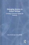 Managing Anxiety in School Settings - MPHOnline.com