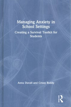 Managing Anxiety in School Settings - MPHOnline.com