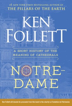 Notre-Dame - A Short History of the Meaning of Cathedrals - MPHOnline.com