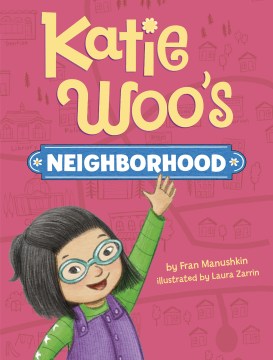 Katie Woo's Neighborhood - MPHOnline.com