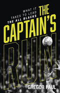 The Captain's Run: What it Takes to Lead the All Blacks - MPHOnline.com