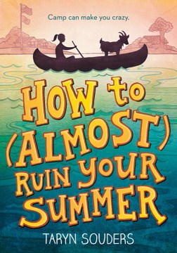 How to Almost Ruin Your Summer - MPHOnline.com