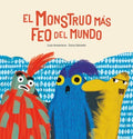 El monstruo m?s feo del mundo / The Ugliest Monster in the World - MPHOnline.com