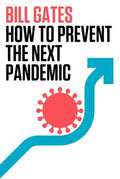 How to Prevent the Next Pandemic (US) - MPHOnline.com