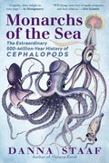 Monarchs of the Sea - The Extraordinary 500-Million-Year History of Cephalopods - MPHOnline.com