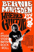 Where’s My Guitar? - An Inside Story of British Rock and Roll - MPHOnline.com