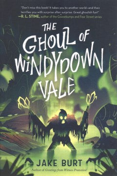 The Ghoul of Windydown Vale - MPHOnline.com