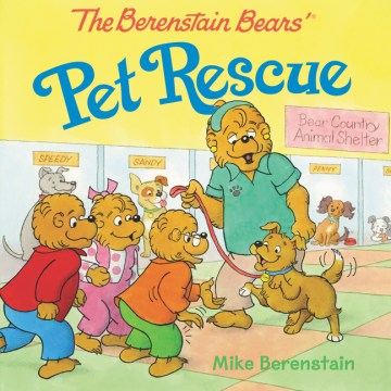 The Berenstain Bears' Pet Rescue - MPHOnline.com