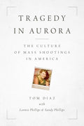 Tragedy in Aurora - MPHOnline.com