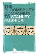 The Bloomsbury Companion to Stanley Kubrick - MPHOnline.com